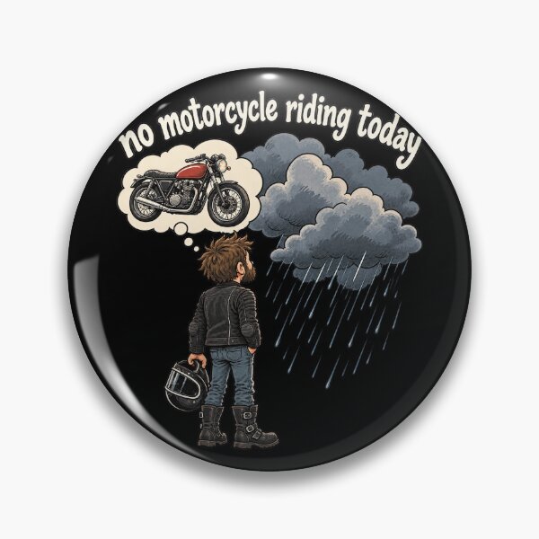 Item preview, No Motorcycle Riding Today Rainy Day Sad Biker Humor designed and sold by yassin-stags.