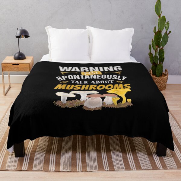 Item preview, Warning May Spontaneously Talk About Mushrooms designed and sold by WilfRedokry-21.