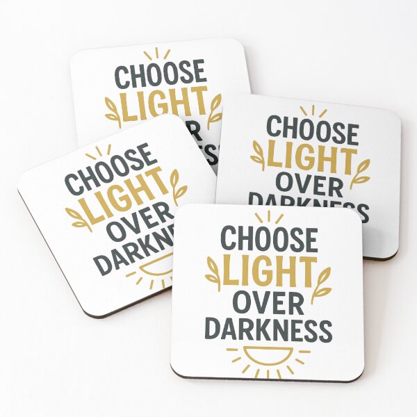Item preview, CHOOSE LIGHT OVER DARKNESS designed and sold by mbmstores.