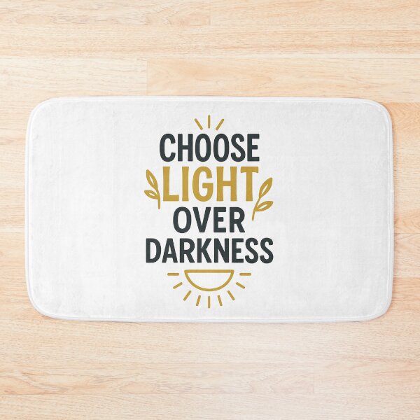Item preview, CHOOSE LIGHT OVER DARKNESS designed and sold by mbmstores.