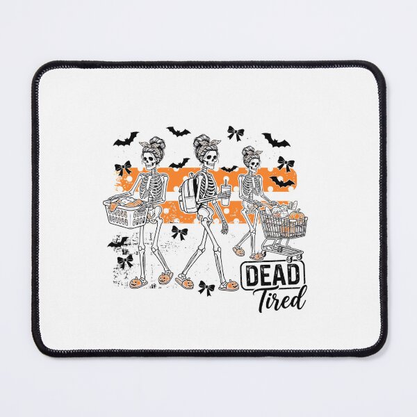 Item preview, Dead Tired Skeletons Mom Life Halloween Women designed and sold by ZAbiriarto.