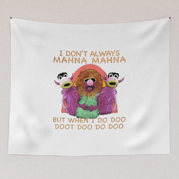 Item preview, The Muppets I Don't Always Mahnamahna 2 designed and sold by Kirijasammy.