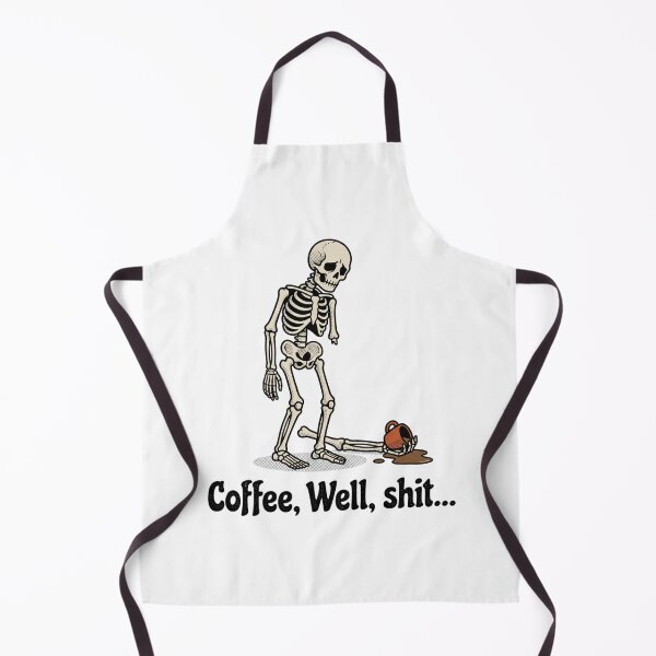 Item preview, Coffee, Well, Shit... Coffee Lover Caffeine Addict Morning Humor designed and sold by ZAbiriarto.