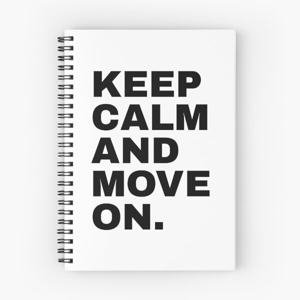 Item preview, Keep Calm And Move On designed and sold by PublicArtDesign.