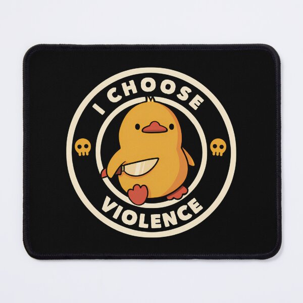 Item preview, I Choose Violence Funny Duck By Tobe Fonseca designed and sold by dsbargaincave.
