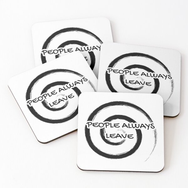 Item preview, One Tree Hill "People Always Leave"  designed and sold by ThePinkMaple.