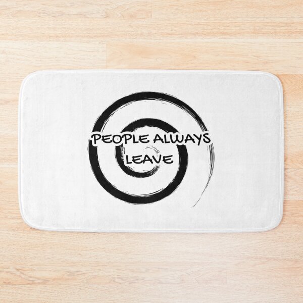 Item preview, One Tree Hill "People Always Leave"  designed and sold by ThePinkMaple.