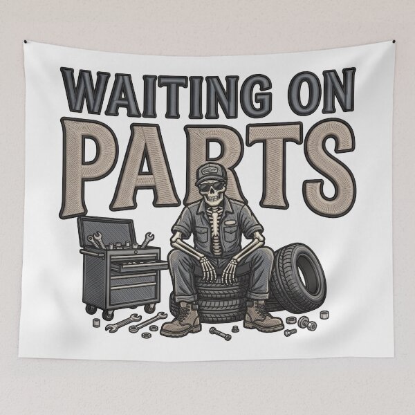 Item preview, Waiting On Parts Project Automobile Repair Mechanic designed and sold by ArtDesignTp.