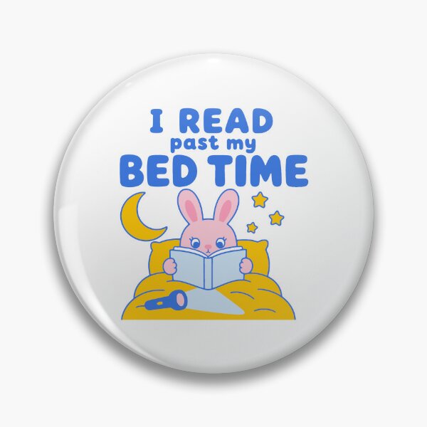 Item preview, I read past my bed time - funny night owl bookworm bunny designed and sold by GagShots.