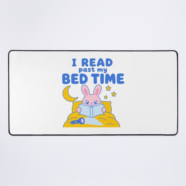 Item preview, I read past my bed time - funny night owl bookworm bunny designed and sold by GagShots.