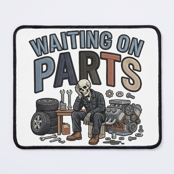 Item preview, Waiting On Parts Funny Car Repair Skeleton Mechanic designed and sold by ArtDesignTp.