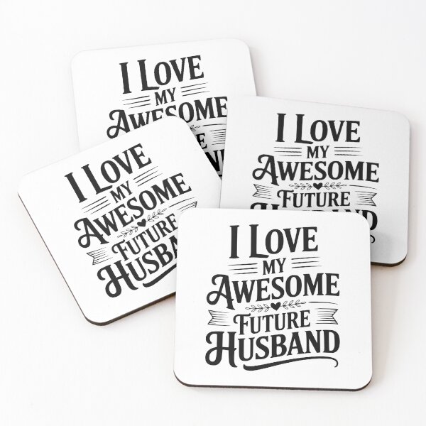 Item preview, I Love My Awesome Future Husband designed and sold by Frank Ring.