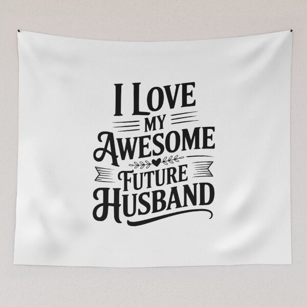 Item preview, I Love My Awesome Future Husband designed and sold by Frank Ring.