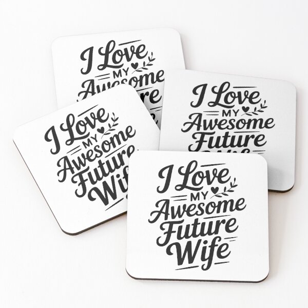 Item preview, I Love My Awesome Future Wife designed and sold by Frank Ring.