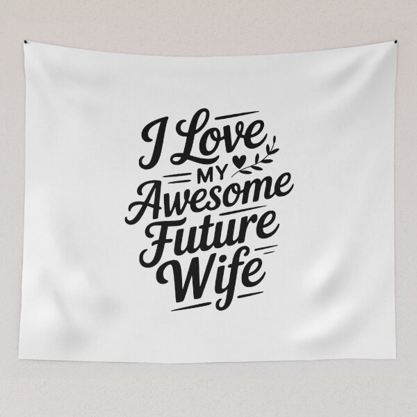 Item preview, I Love My Awesome Future Wife designed and sold by Frank Ring.