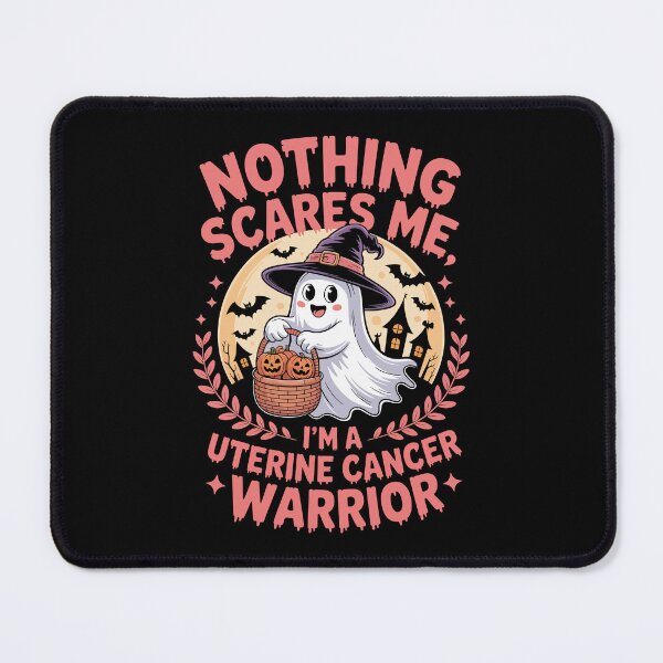 Item preview, NOTHING SCARES ME, I'M A UTERINE CANCER WARRIOR designed and sold by jkrphoto.
