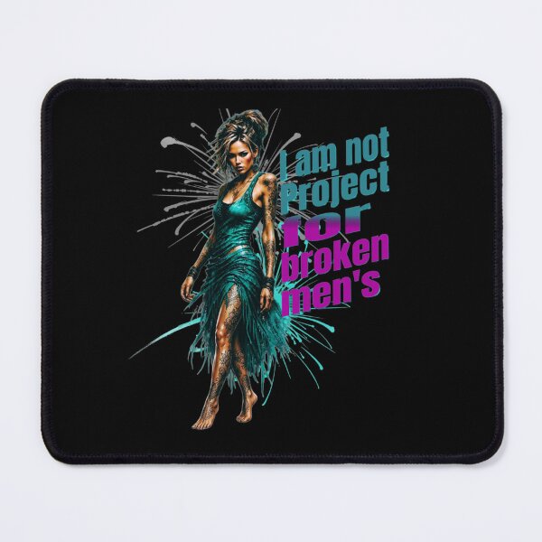 Item preview, I am not a project for broken men's designed and sold by Out of Toxic Studio.