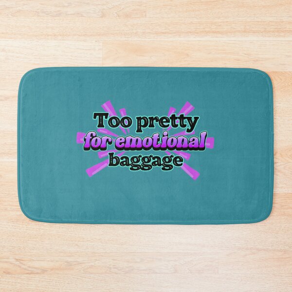 Item preview, Too pretty for emotional baggage designed and sold by Out of Toxic Studio.