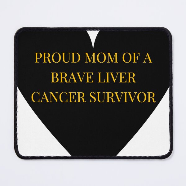Item preview, Proud Mom of a Brave Liver Cancer Survivor designed and sold by TheIconSmith.