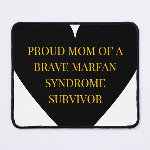 Item preview, Proud Mom of a Brave Marfan Syndrome Survivor designed and sold by TheIconSmith.