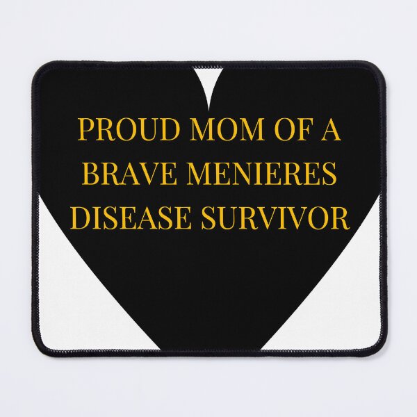 Item preview, Proud Mom of a Brave Menieres Disease Survivor designed and sold by TheIconSmith.