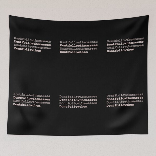 Item preview, Don't Follow The Masses Minimalist Slogan Anti Mainstream Rebel Text Design designed and sold by HYPNK.