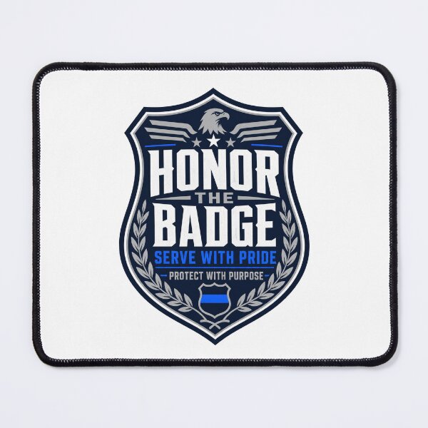 Item preview, Police Honor the Badge Serve With Pride Motivational Slogan gift for Police Officer designed and sold by LD ART.