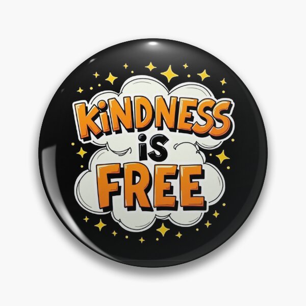 Item preview, Kindness is FREE - A Kind Gifts Idea designed and sold by BernsteinDGT.