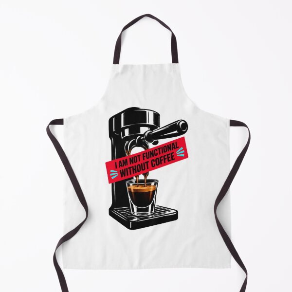 Item preview, I Am Not Functional Without Coffee Espresso Lover Funny designed and sold by Whirx.