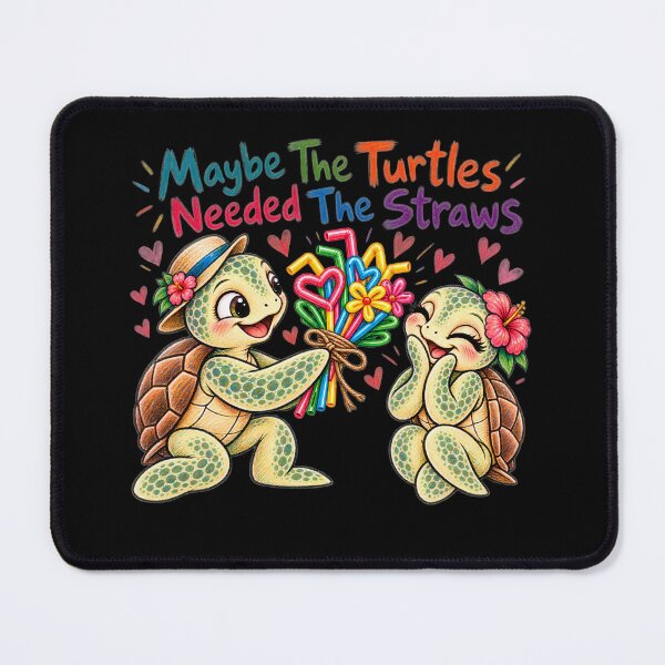 Item preview, Maybe The Turtles Needed The Straws Sarcastic Sea Turtle designed and sold by Crystal-Tree.