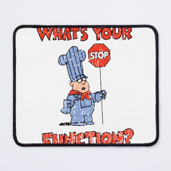 Item preview, What's Your Function Math and Science Quote Design designed and sold by Sajjadksh.