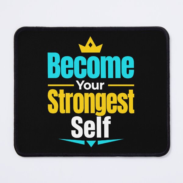 Item preview, Become Your Strongest Self Motivational Self Improvement Typography T-Shirt designed and sold by rejowan-arts.