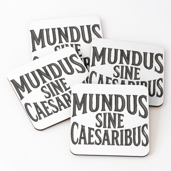 Item preview, MUNDUS SINE CAESARIBUS Latin Quote designed and sold by ArtDesignTp.