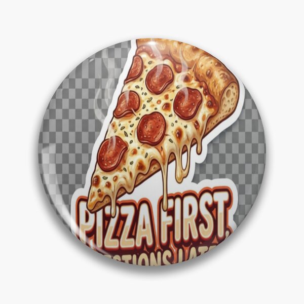 Item preview, Pizza First, Questions Later designed and sold by Abdghjkggj.