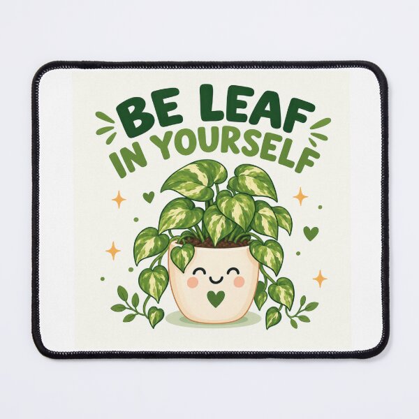Item preview, Be-leaf in Yourself – Funny Plant Pun & Positive Botanical Design designed and sold by GardenHub.