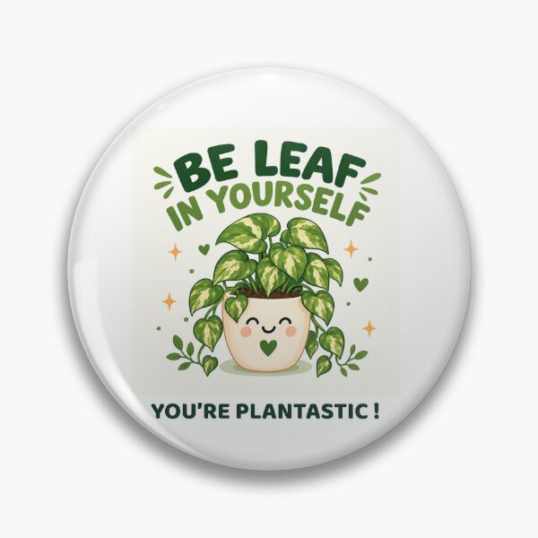 Item preview, Be-leaf in Yourself – Funny Plant Pun & Positive Botanical Design designed and sold by GardenHub.