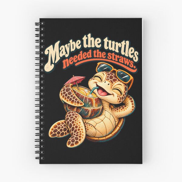 Item preview, Maybe The Turtles Needed The Straws Sarcastic Sea Turtle designed and sold by Crystal-Tree.