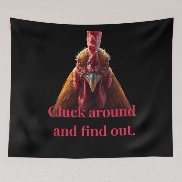 Item preview, Cluck around and find out designed and sold by whatthefoxsays.
