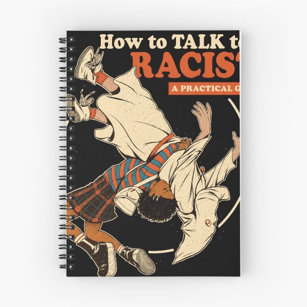 Item preview, Social Ju.stice How To Talk To A Raci.st A Practical Art designed and sold by ChrisNikolaus.