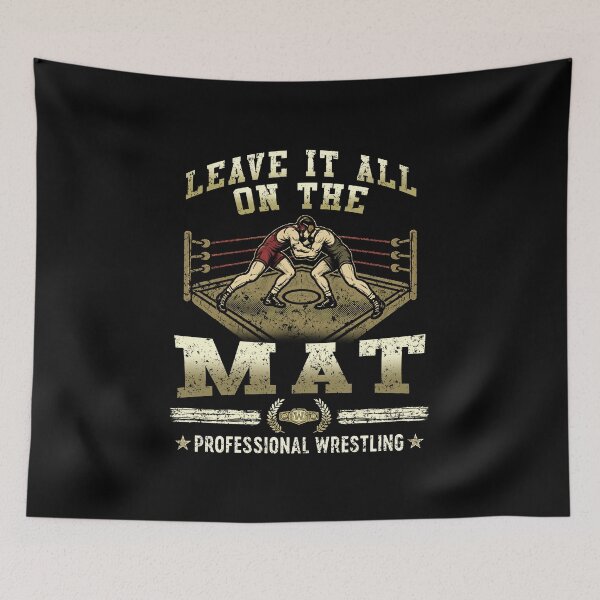 Item preview, Leave it All on the Mat - Vintage Professional Wrestling designed and sold by Wrestee.