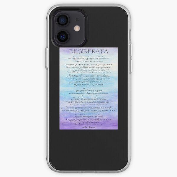 Desiderata iPhone Soft Case