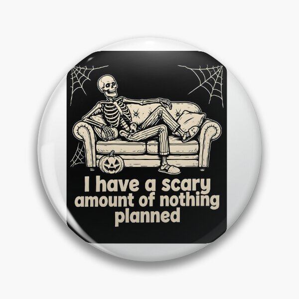 Item preview, I Have a Scary Amount of Nothing Planned – camiseta divertida Halloween Skeleton T-Shirt designed and sold by Tshirt's on DEMAND.