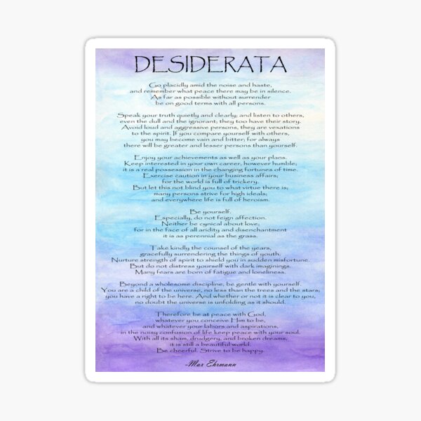 Desiderata Sticker