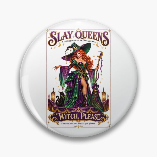 Item preview, SLAY QUEENS — A Haunted Drag Extravaganza - ⭐ Witch, Please ⭐ designed and sold by WheelieGdArt.