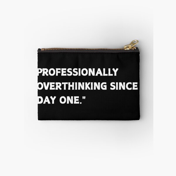 Item preview, Professionally Overthinking From Day 1 Funny Introvert  designed and sold by CapriCreatives.