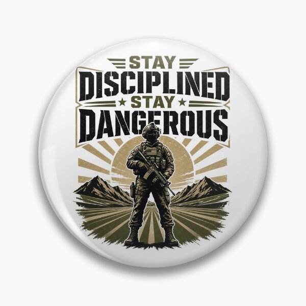 Item preview, Army Soldier Stay Disciplined Stay Dangerous Motivational Slogan gift for Armed Forces designed and sold by LD ART.