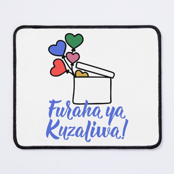 Item preview, Furaha ya Kuzaliwa. Translation from Swahili: Happy Birthday. designed and sold by pidzam4e.