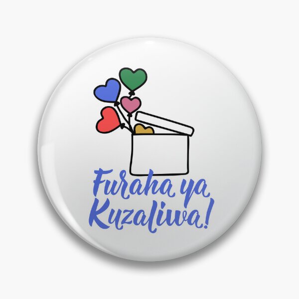 Item preview, Furaha ya Kuzaliwa. Translation from Swahili: Happy Birthday. designed and sold by pidzam4e.