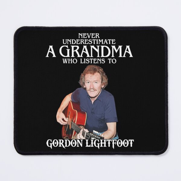 Item preview, Gordon Lightfoot Grandma Music Quote Design designed and sold by MichaelReed-Art.