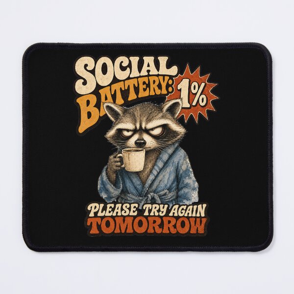 Item preview, Social Battery 1% Funny Raccoon Coffee Humor Design designed and sold by Wilcox PhotoArt.